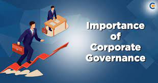 Importance of Corporate Governance in an Organization - Corpbiz